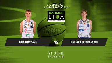 ProA: Dresden Titans vs. Eisbären Brremerhaven