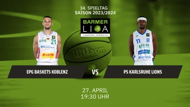 ProA: EPG Baskets Koblenz vs. PS Karlsruhe Lions