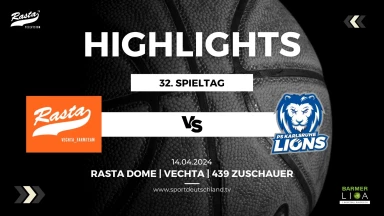 Highlights: RASTA Vechta II - PS Karlsruhe LIONS 75:93 (14.4.24)