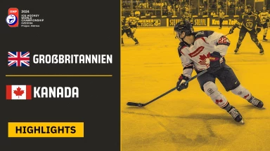 Eishockey WM 2024 | Großbritannien vs. Kanada | Die Highlights des 2. Spieltags