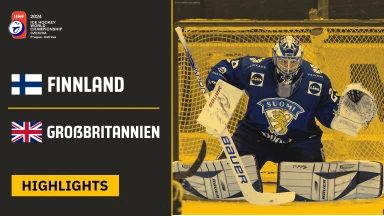 Eishockey WM 2024 I Finnland vs. Großbritannien | Die Highlights des 3. Spieltags
