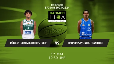 ProA Playoffs: RÖMERSTROM Gladiators Trier vs. FRAPORT SKYLINERS – Spiel 1