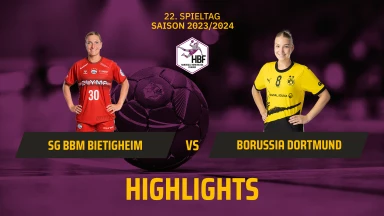 HBF: Bietigheim schlägt Dortmund Zuhause | Highlights