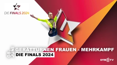Die Finals 2024 | Gerätturnen | Frauen Mehrkampf