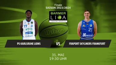 ProA Finale: PS Karlsruhe LIONS vs. FRAPORT SKYLINERS – Spiel 1