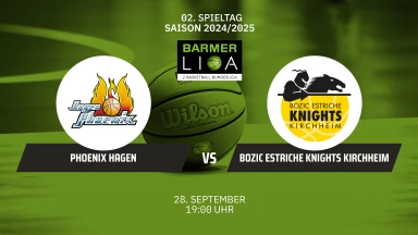 ProA: Phoenix Hagen vs. Bozic Estriche Knights Kirchheim
