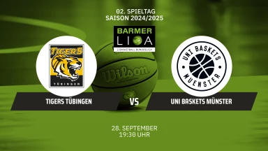 ProA: Tigers Tübingen vs. Uni Baskets Münster