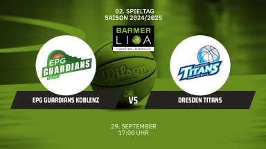 ProA: EPG Guardians Koblenz vs. Dresden Titans