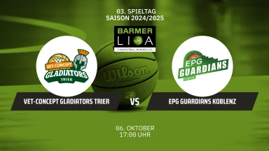ProA: VET-CONCEPT Gladiators Trier vs. EPG GUARDIANS Koblenz
