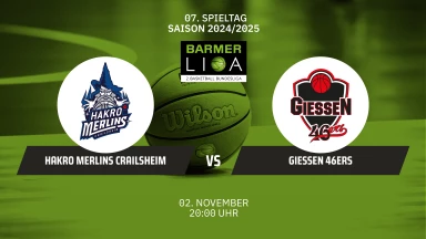ProA: HAKRO Merlins Crailsheim vs. GIESSEN 46ers