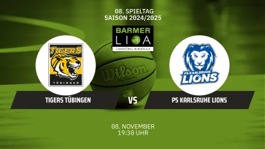 ProA: Tigers Tübingen vs. PS Karlsruhe LIONS