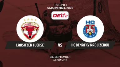 Testspiel DEL2: Lausitzer Füchse vs. HC Benatky Nad Jizerou