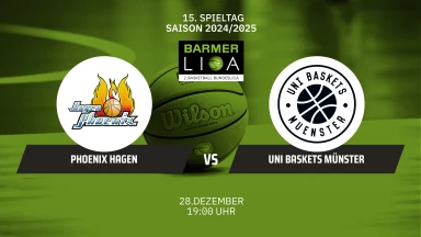 ProA: Phoenix Hagen vs. Uni Baskets Münster