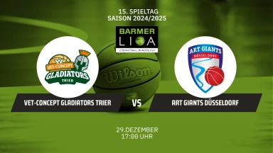 ProA: VET-CONCEPT Gladiators Trier vs. ART Giants Düsseldorf