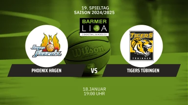 ProA: Phoenix Hagen vs. Tigers Tübingen