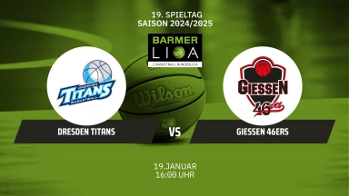 ProA: Dresden Titans vs. GIESSEN 46ers