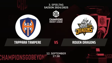 CHL: Tappara Tampere vs. Rouen Dragons - Hauptrunde