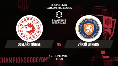 CHL: Oceláři Třinec vs. Växjö Lakers - Hauptrunde