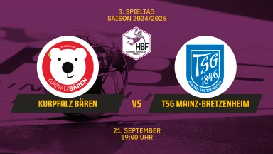 2. HBF: Kurpfalz Bären vs. TSG Mainz-Bretzenheim