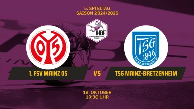 2. HBF: 1. FSV Mainz 05 vs. TSG Mainz-Bretzenheim