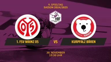2. HBF: 1. FSV Mainz 05 vs. Kurpfalz Bären