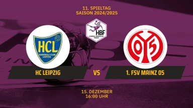 FOR FREE - 2. HBF: HC Leipzig vs. 1. FSV Mainz 05