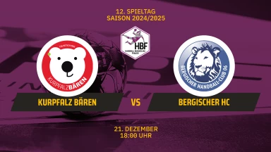 2. HBF: Kurpfalz Bären vs. Bergischer HC