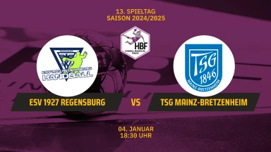 FOR FREE - 2. HBF: ESV 1927 Regensburg vs. TSG Mainz-Bretzenheim
