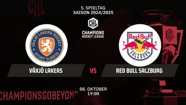 CHL: Växjö Lakers vs. Red Bull Salzburg - Hauptrunde