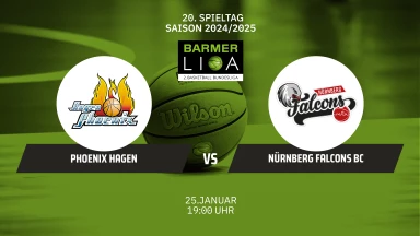 ProA: Phoenix Hagen vs. Nürnberg Falcons BC
