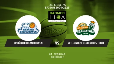 ProA: Eisbären Bremerhaven vs. VET-CONCEPT Gladiators Trier
