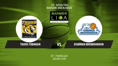 ProA: Tigers Tübingen vs. Eisbären Bremerhaven