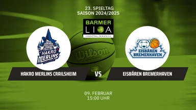 ProA: HAKRO Merlins Crailsheim vs. Eisbären Bremerhaven
