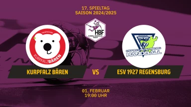 2. HBF: Kurpfalz Bären vs. ESV 1927 Regensburg