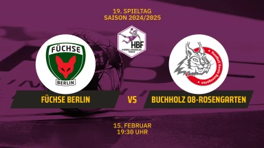 FOR FREE - 2. HBF: Füchse Berlin vs. HL Buchholz 08 Rosengarten