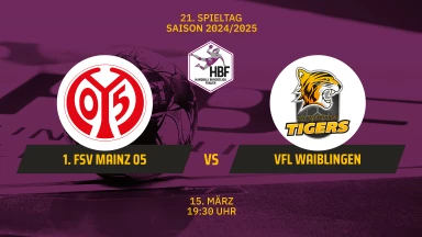 2. HBF: 1. FSV Mainz 05 vs. VfL Waiblingen