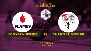 HBF: HSG Bensheim/Auerbach vs. TSV Bayer 04 Leverkusen