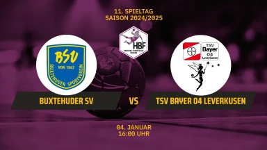 HBF: Buxtehuder SV vs. TSV Bayer 04 Leverkusen