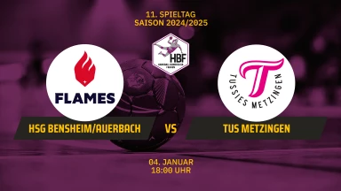 HBF: HSG Bensheim/Auerbach vs. TuS Metzingen