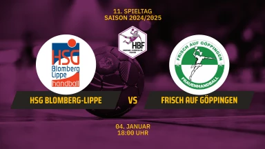 HBF: HSG Blomberg-Lippe vs. FRISCH AUF Göppingen