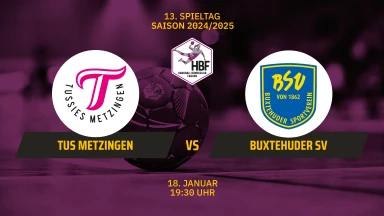 FOR FREE - HBF: TuS Metzingen vs. Buxtehuder SV