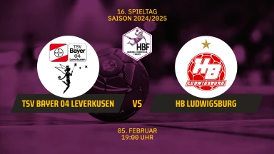 HBF: TSV Bayer 04 Leverkusen vs. HB Ludwigsburg