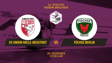2. HBF: SV Union Halle-Neustadt vs. Füchse Berlin