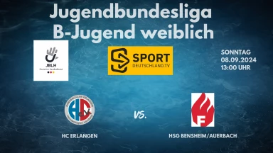 JBLH wB: HC Erlangen vs. HSG Bensheim / Auerbach
