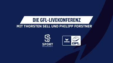 GFL-Livekonferenz - moderiert von Thorsten Sell und Philipp Forstner