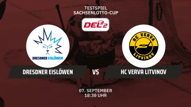Sachsenlotto-Cup: Dresdner Eislöwen vs. HC VERVA Litvinov