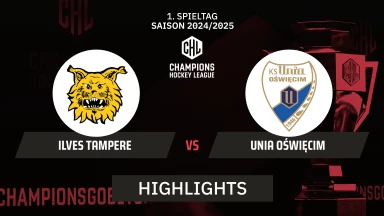 CHL: Ilves Tampere vs. Unia Oświęcim - Hauptrunde I Highlights