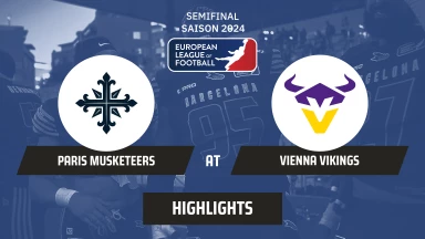 ELF: Paris Musketeers at Vienna Vikings | Highlights