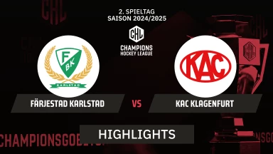 CHL: Färjestad Karlstad vs. KAC Klagenfurt - Hauptrunde I Highlights