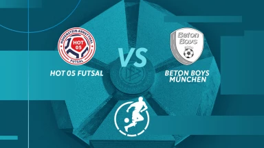 3. Spieltag: HOT 05 Futsal vs. Beton Boys München – Futsal-Bundesliga